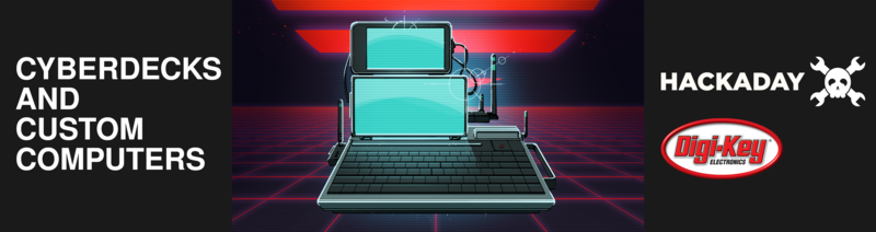 Hackaday.io Cyberdeck Contest